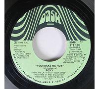 Foxy - Get Off / You Make Me Hot - Foxy 7" 45
