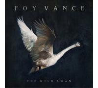 Foy Vance The Wild Swan (Vinyl) 12" Album (Importación USA)
