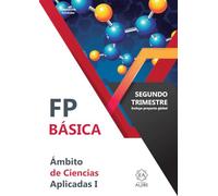 FPB 1. 2 trimestre. Ciencias Aplicadas: Ámbito de Ciencias Aplicadas 2º Trimestre (ADAPTACION CURRICULAR FP BASICA)
