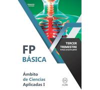 FPB 1. 3 trimestre. Ciencias Aplicadas: Ámbito de Ciencias Aplicadas 3º Trimestre (ADAPTACION CURRICULAR FP BASICA)