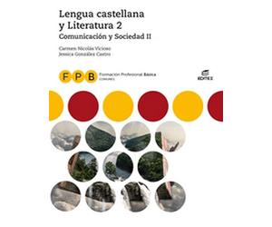 FPB Comunicación y Sociedad II - Lengua castellana y Literatura 2 (Formación Profesional Básica)