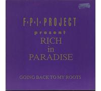 FPI Project - F.P.I. Project* - Rich In Paradise - [7"]