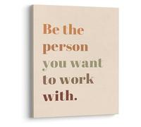 FQHIDMOMX Inspirational Teamwork Quote: Be The Person You Want to Work With, Poster for Office, Workspace & Home Office(Unframed,08x12inch(20x30cm))