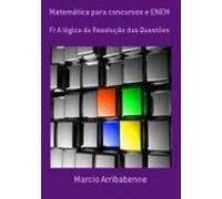 Fr A Lógica Da Resolução Das Questões Usando Apenas Multiplicação E D