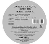 Fr Feat. Jenny B. - Love Is the Music-Rmx2006 [Vinilo]