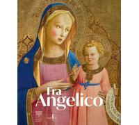 Fra Angelico. Ediz. inglese (Cataloghi)