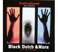 Fra Fra Sound - Black Dutch & More