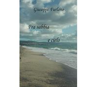 Fra sabbia e cielo