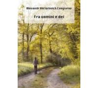 Fra Uomini E Dei (ebook)