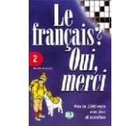 Fracais? Oui Merci Ii/frances
