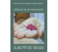 Fracassos De Um Pobre ( Nobre) Homem (ebook)