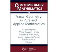 Fractal Geometry in Pure and Applied Mathematics (Contemporary Mathematics)