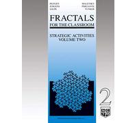 Fractals for the Classroom: Strategic Activities: Strategic Activities Volume Two: 2