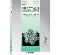 Fractals for the Classroom: Strategic Activities Volume Three