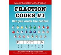 Fraction Codes puzzles for learning fractions the easy way: 180+ puzzles & dozens of other fun activities: Education resources by Bounce Learning Kids