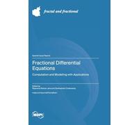 Fractional Differential Equations: Computation and Modelling with Applications