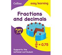 Fractions and Decimals Ages 7-9: Ideal for home learning (Collins Easy Learning KS2)
