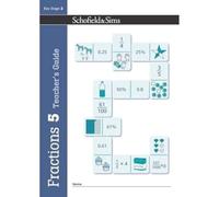 Fractions, Decimals and Percentages Book 5 Teacher's Guide (Year 5, Ages 9-10)