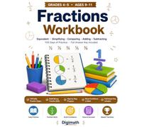 Fractions Workbook for Grades 4-5: Equivalent, Simplifying, Comparing, Adding & Subtracting Fractions | 100 Days of Practice | Math Drills for Ages ... Answer Key (Fractions, Decimals & Percents)