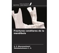 Fracturas condilares de la mandíbula