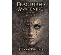 FRACTURE AWAKENING (The Broken Cycle Trilogy)