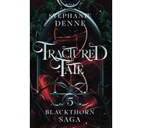 Fractured Fate: A Fated Mates Vampire Paranormal Romance (Blackthorn Saga)