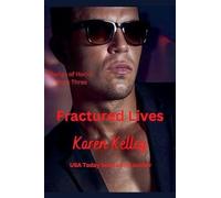Fractured Lives: 3 (Badge of Honor)