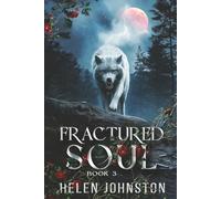 Fractured Soul (The Wolf Pack)