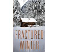 Fractured Winter: 92 (EMP Survival in a Powerless World)