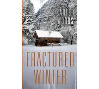 Fractured Winter: 92 (Postapokalyptisches EMP-Überleben in einer machtlosen Welt)