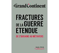 Fracturas de la guerra extendida: De Ucrania al metaverso