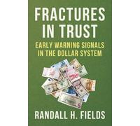 Fractures in Trust: Early Warning Signals in the Dollar System: 1 (Dollar Reserve)