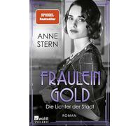 Fräulein Gold: Die Lichter der Stadt: 6
