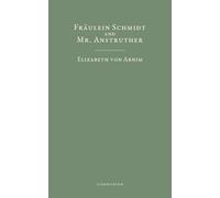 Fräulein Schmidt and Mr. Anstruther