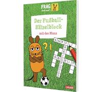 Frag doch mal ... die Maus: Der Fußball-Rätselblock mit der Maus