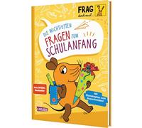Frag doch mal ... die Maus: Die wichtigsten Fragen zum Schulanfang