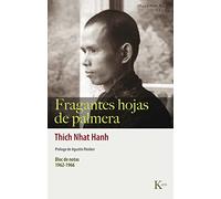 Fragantes hojas de palmera: Bloc de notas 1962-1966 (Sabiduría perenne)