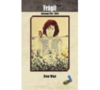 fragil: antologia 2001-2009