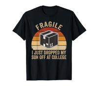 Frágil I Just Dropped My Son Off At College Mom Design Camiseta