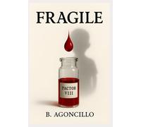 Fragile: Born to bleed. Raised to endure.