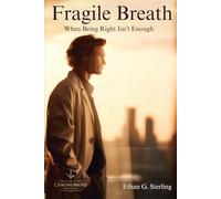 FRAGILE BREATH: When Being Right Isn’t Enough