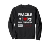 Fragile Handle with Care Graphic Cool Designs, Love Care Sudadera