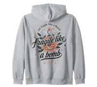 Fragile Like A Bomb Cita Floral Fuerte Dicho Humor Sudadera con Capucha