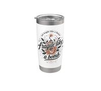 Fragile Like A Bomb Cita Floral Fuerte Dicho Humor Vaso térmico de acero inoxidable de doble pared