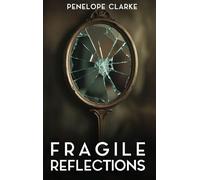 Fragile Reflections