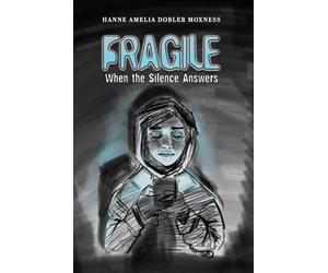Fragile: When the Silence Answers