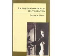 Fragilidad De Los Sentimientos