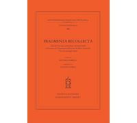Fragmenta recollecta. Atti del Convegno petrarchesco internazionale (Pisa, 12-14 maggio 2022)