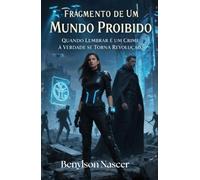 Fragmento de um Mundo Proibido