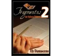 Fragmentos Da Valiosa Palavra (ebook)